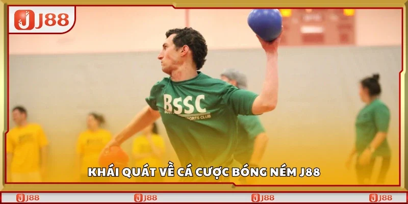 Đôi nét về cá cược bóng ném J88