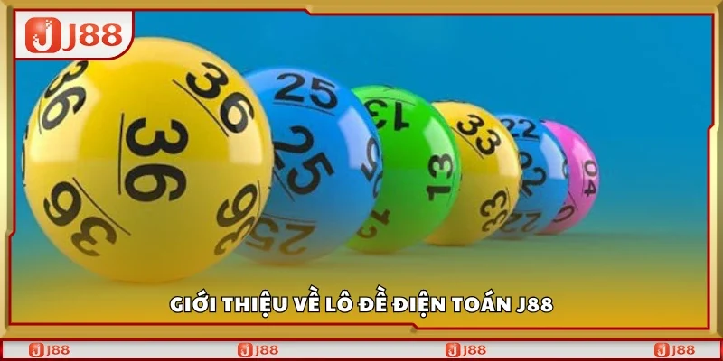 Đôi nét về lô đề điện toán J88