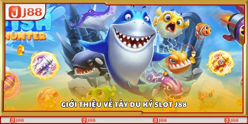 Giới thiệu về Tây Du Ký Slot J88
