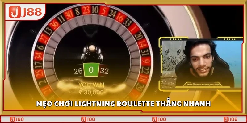 Top mẹo chơi Lightning Roulette thắng nhanh